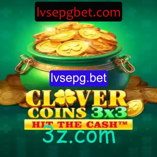 Clovercoin3x3: Explorando o Universo Competitivo com lvsepg.bet